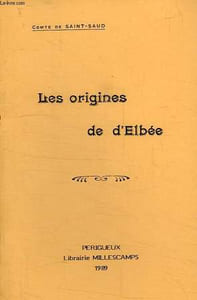 LES ORIGINES DE L'ELBEE