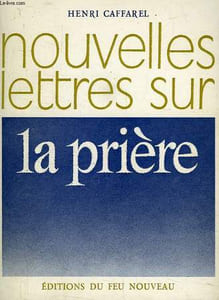 NOUVELLES LETTRES SUR LA PRIERE