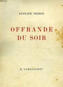 OFFRANDE DU SOIR. THIBON GUSTAVE