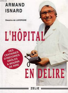 L'HOPITAL EN DELIRE