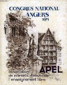 A.P.E.L., CONGRES NATIONAL ANGERS 1971. COLLECTIF