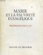 MARIE ET LA PAUVRETE EVANGELIQUE. LA CROIX PAUL-MARIE DE, O. C. D.