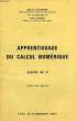 APPRENTISSAGE DU CALCUL NUMERIQUE, CLASSE DE 6e, LIVRE DU MAITRE. GLAYMANN MAURICE, JANDOT PIERRE