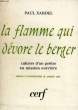 LA FLAMME QUI DEVORE LE BERGER, CAHIERS D'UN PRETRE EN MISSION OUVRIERE (1957-1964). XARDEL Paul