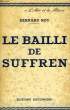LE BAILLI DE SUFFREN. ROY BERNARD