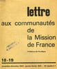 LETTRE AUX COMMUNAUTES DE LA MISSION DE FRANCE, N&deg; 18-19, NOV. 1969 - FEV. 1970. COLLECTIF