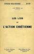 LES LOIS DE L'ACTION CHRETIENNE. PERRIN J. M. o.p.