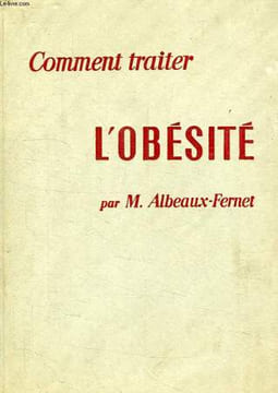 COMMENT TRAITER L'OBESITE. ALBEAUX-FERNET M.
