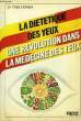 LA DIETETIQUE DES YEUX. COHEN Dr YVES, BONAN Dr KATHY