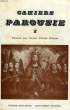 CAHIERS PAROUSIE, I. COLLECTIF