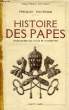 HISTOIRE DES PAPES. HAYWARD FERNAND