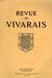 REVUE DU VIVARAIS, TOME XCIII, N° 1-2, 1989 (N° 697-698), LE VIVARAIS DANS LA REVOLUTION. COLLECTIF