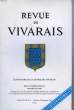 REVUE DU VIVARAIS, TOME XCVII, N° 4, 1993 (N° 716), CENTENAIRE DE LA REVUE DU VIVARAIS. COLLECTIF