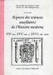ASPECTS DES SCIENCES AUXILIAIRES DE L'HISTOIRE MODERNE, XVIe-XVIIIe SIECLES. DELSALLE PAUL