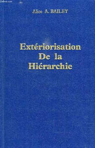 EXTERIORISATION DE LA HIERARCHIE