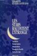 LES STARS RACONTENT L'ETRANGE. ZANA ELISABETH & JEAN-CLAUDE