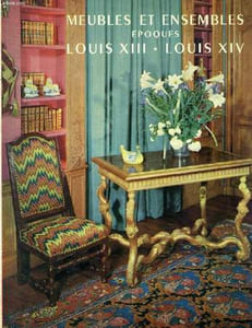 MEUBLES ET ENSEMBLES EPOQUES LOUIS XIII ET LOUIS XIV