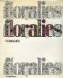 FLORALIES. COLLECTIF