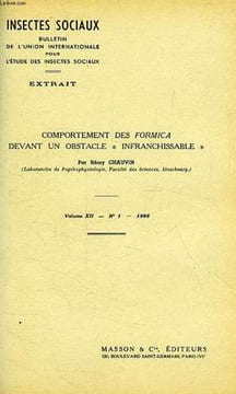 COMPORTEMENT DES FORMICA DEVANT UN OBSTACLE 'INFRANCHISSABLE'. CHAUVIN Rémy