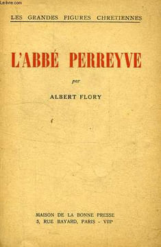 L'ABBE PERREYVE. FLORY ALBERT