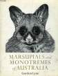 MARSUPIALS AND MONOTREMES OF AUSTRALIA. LYNE Dr GORDON