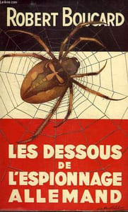 LES DESSOUS DE L'ESPIONNAGE ALLEMAND
