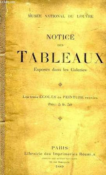 NOTICE DES TABLEAUX EXPOSES DANS LES GALERIES DU MUSEE NATIONAL DU LOUVRE. TAUZIA Vte BOTH DE, VILLOT FREDERIC