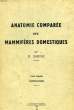 ANATOMIE COMPAREE DES MAMMIFERES DOMESTIQUES, TOME I, OSTEOLOGIE. BARONE R.
