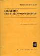 GRUNDRIß DER HUMANPARASITOLOGIE. TISCHLER Dr WOLGANG