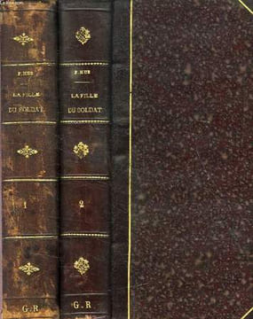 LA FILLE DU SOLDAT, 2 TOMES. HUE FERNAND