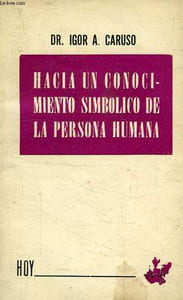 HACIA UN CONOCIMIENTO SIMBOMLICO DE LA PERSONA HUMANA