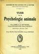 VUES SUR LA PSYCHOLOGIE ANIMALE. ANDRE H, BUYTENDIJK FJJ, DWELSHAUVERS G, MANQUAT M