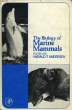 THE BIOLOGY OF MARINE MAMMALS. ANDERSEN HARALD T. & ALII