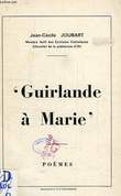 'GUIRLANDE A MARIE'. JOUBART JEAN-CECILE