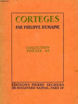 CORTEGES. DUMAINE PHILIPPE
