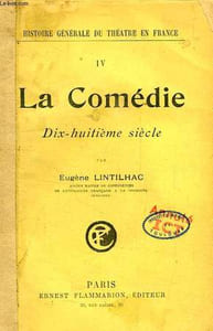 LA COMEDIE, DIX-HUITIEME SIECLE
