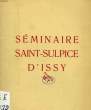 SEMINAIRE SAINT-SULPICE D'ISSY. COLLECTIF
