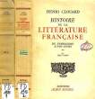 HISTOIRE DE LA LITTERATURE FRANCAISE, DU SYMBOLISME A NOS JOURS, 2 TOMES. CLOUARD Henri