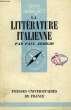 LA LITTERATURE ITALIENNE DES ORIGINES A NOS JOURS. ARRIGHI PAUL