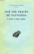 SUR LES TRACES DE PAUSANIS, A TRAVERS LA GRECE ANCIENNE. FRAZER Sir JAMES GEORGE