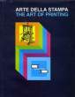 ARTE DELLA STAMPA, THE ART OF PRINTING. COLLECTIF