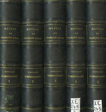 OEUVRES COMPLETES DE FRANCOIS ARAGO, NOTICES SCIENTIFIQUES, 5 TOMES. ARAGO FRANCOIS, BARRAL M. J.-A.