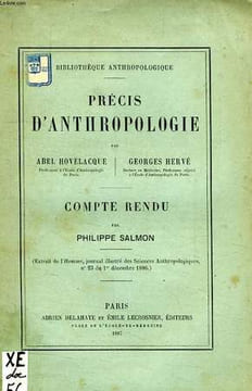 PRECIS D'ANTHROPOLOGIE, COMPTE RENDU. HOVELACQUE ABEL, HERVE GEORGES, SALMON Ph.