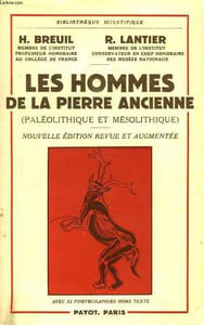 LES HOMMES DE LA PIERRE ANCIENNE (PALEOLITHIQUE ET MESOLITHIQUE)