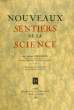 NOUVEAUX SENTIERS DE LA SCIENCE. EDDINGTON SIR ARTHUR