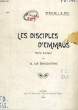LES DISCIPLES D'EMMAUS, SCENE LYRIQUE EN 2 TABLEAUX ET 1 PROLOGUE MUSICAL. HOULETTE RENE LA