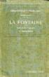 LA FONTAINE, TEXTES CHOISIS. LA FONTAINE, Par Ed. PILON