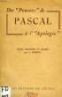 DES PENSEES DE PASCAL A L'APOLOGIE. PASCAL, Par J. MANTOY