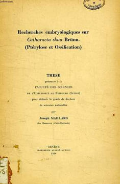 RECHERCHES EMBRYOLOGIQUES SUR CATHARACTA SKUA BRUNN (PTERYLOSE ET OSSIFICATION). MAILLARD JOSEPH
