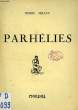 PARHELIES. MILLET PIERRE